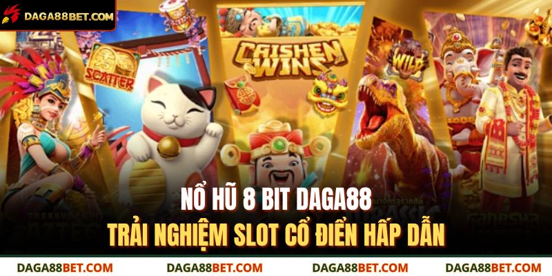 nổ hũ 8 bit